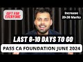 Crack CA Foundation June 24 in LAST 10 Days