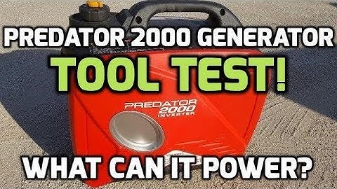 Predator 2000 Generator Ultimate Tool Test
