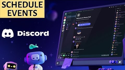 How to Schedule Events on Discord 2025?
