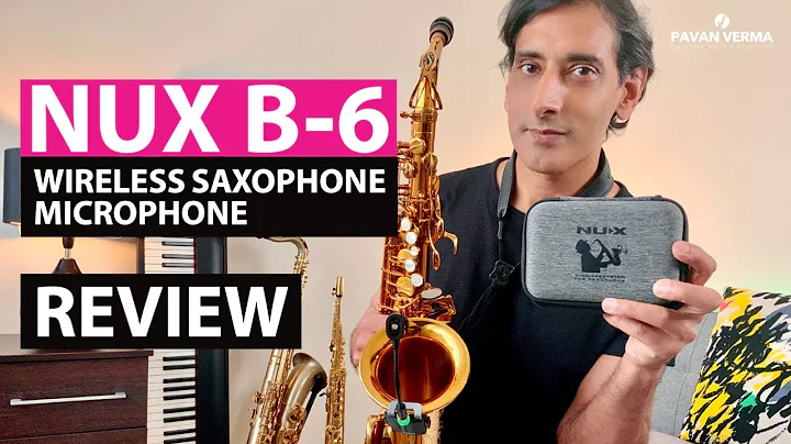 NUX B-6  Wireless Saxophone Microphone (Review)