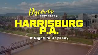 Discover the Best Bars in Harrisburg, PA: A Nightlife Odyssey | Stufftodo.us