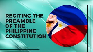 Reciting the Preamble of the Philippine Constitution | NSTP | LTS | LESSON 5
