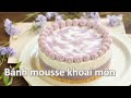 Bánh mousse khoai môn không dùng lò nướng | Taro mousse cake (no oven)