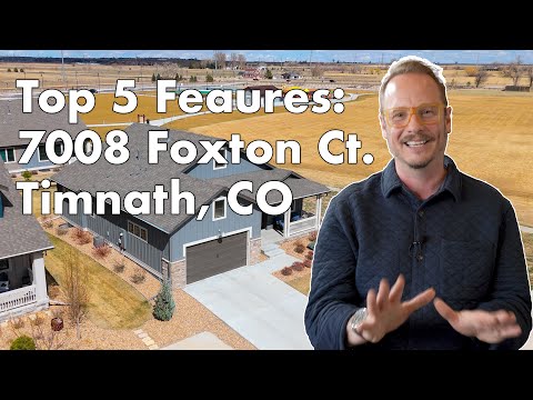 5 Features of 7008 Foxton Ct., Timnath, CO home video tour