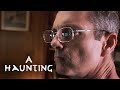 Man Is TARGETED By Feeders FULL EPISODE! | A Haunting