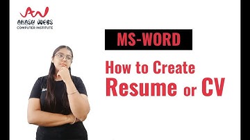 MS-WORD | How to Create Resume or CV | Akash Webs Computer Institute | Kamalpreet Kaur