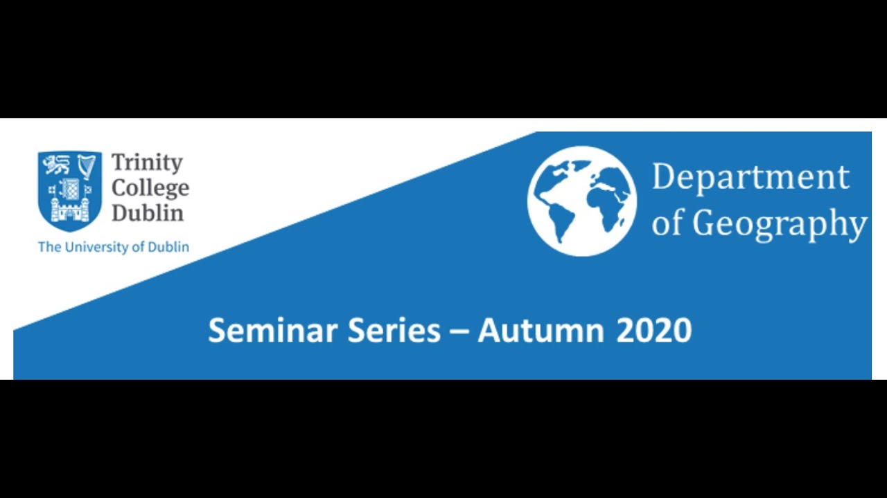 SHARECITY Seminar Series with Trinity College Dublin's Geography