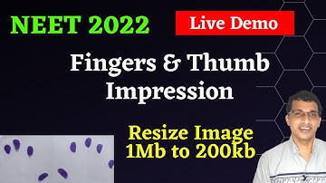 NEET 2022 Fingers and thumb impression making Live,  Fingerprint jpg file making NEET 2022, NEET UG