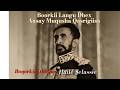 BURBURKII BOQORTOOYADII ITOOBIYA IYO DILKII BOQOR HAYLE SALAASE DHAGARTII Mengistu Hailemariam 