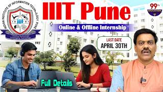 IIIT Pune Online & Offline Summer Internship 2026: Eligibility & Full Details | Dr. A Satish IRSE
