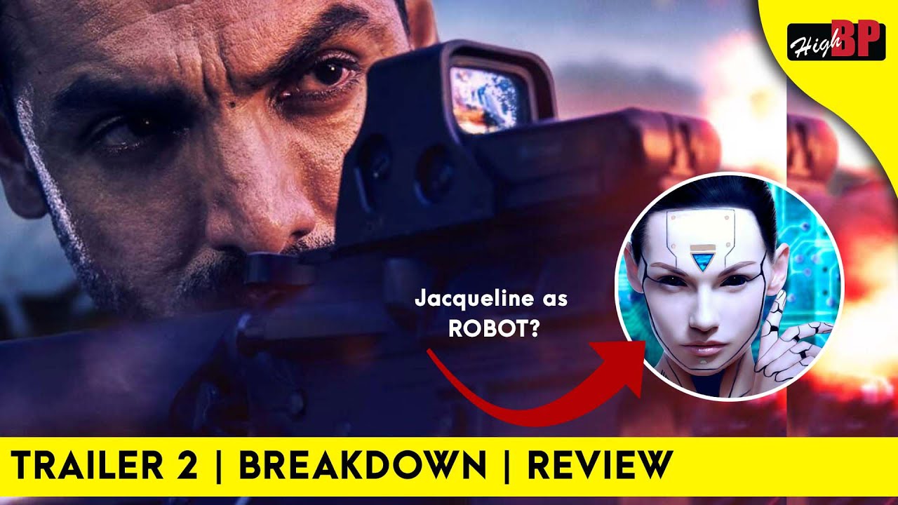 Attack Trailer 2 | Review | Break down | Highbptv