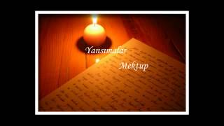 Yansımalar Mektup