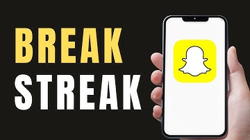 How to Break Streak on Snapchat Immediately