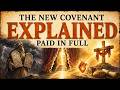The New Covenant Explained: Stop Trying to Earn God