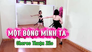 MỘT BÓNG MÌNH TA / dance fitness/ Choreo Thuận Zilo 