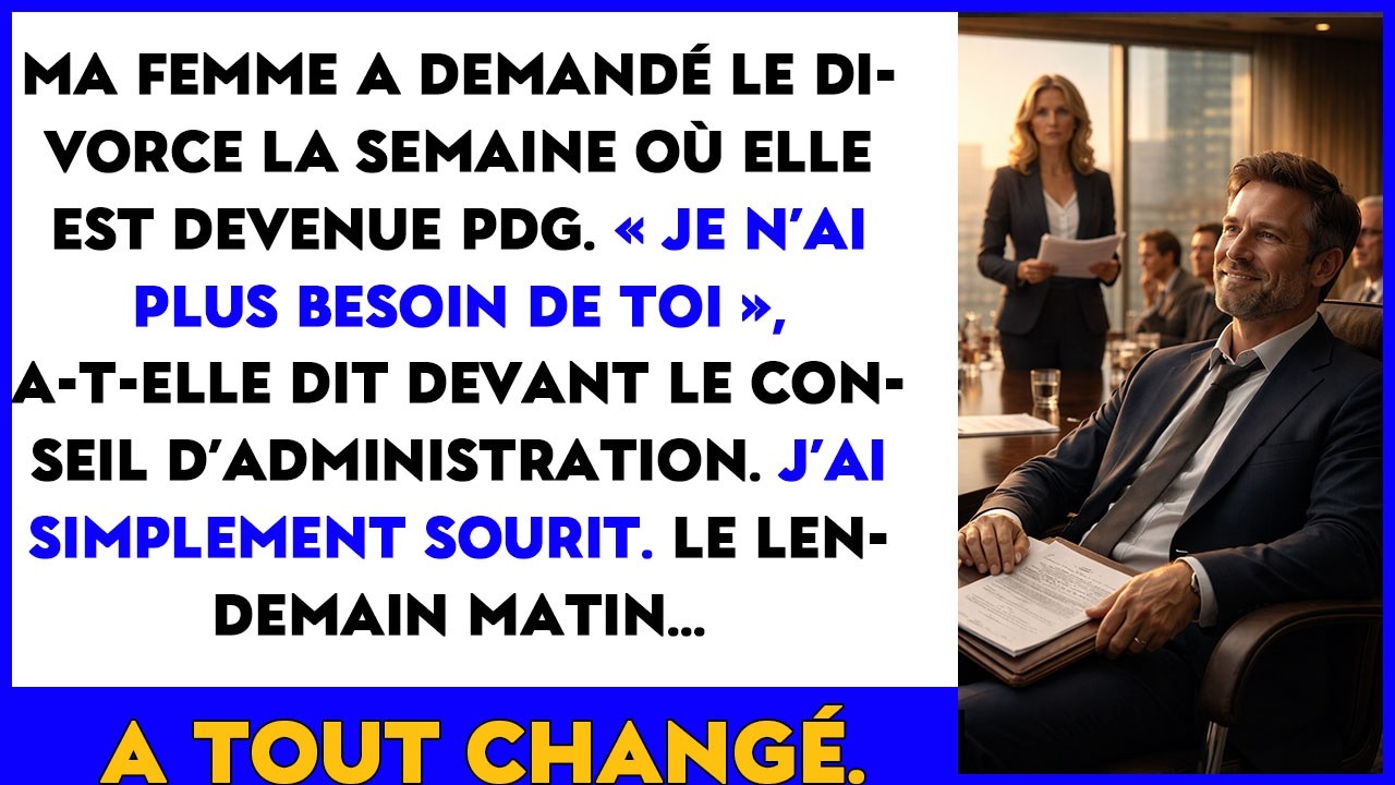 Le jour où ma femme est devenue PDG, elle m’a divorcé devant le conseil… j’ai souri