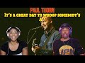 First Time Hearing Paul Thorn - “It&#39;s a Great Day to Whoop Somebody&#39;s A**” Reaction | Asia and BJ