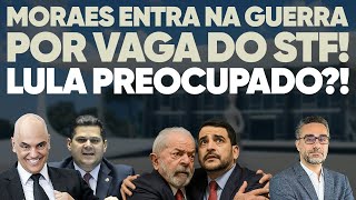 🚨 Moraes entra na guerra por vaga do STF e preocupa Lula! Quem vai vencer?!