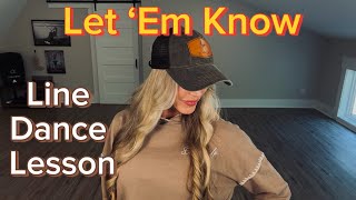 Let ‘Em Know Line Dance Lesson