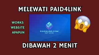 CARA MELEWATI LINK RECEH PAID4LINK DENGAN CEPAT, HANYA 2 MENIT (ID/EN)