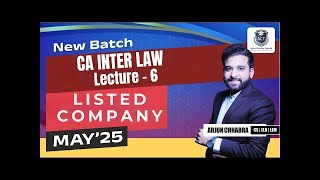 CA Inter Corporate Law Demo Lecture 6 For May / Sep 25 Onwards | By CA Arjun Chhabra |