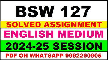 bsw 127 solved assignment 2024-25 | bsw 127 solved assignment in english 2025 | bsw 127 2024-25