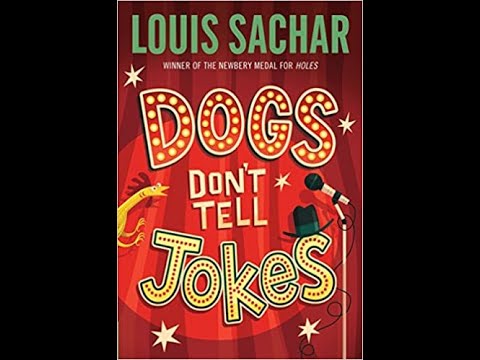 dogs don't tell jokes ch11 ~ 12 by louis sachar