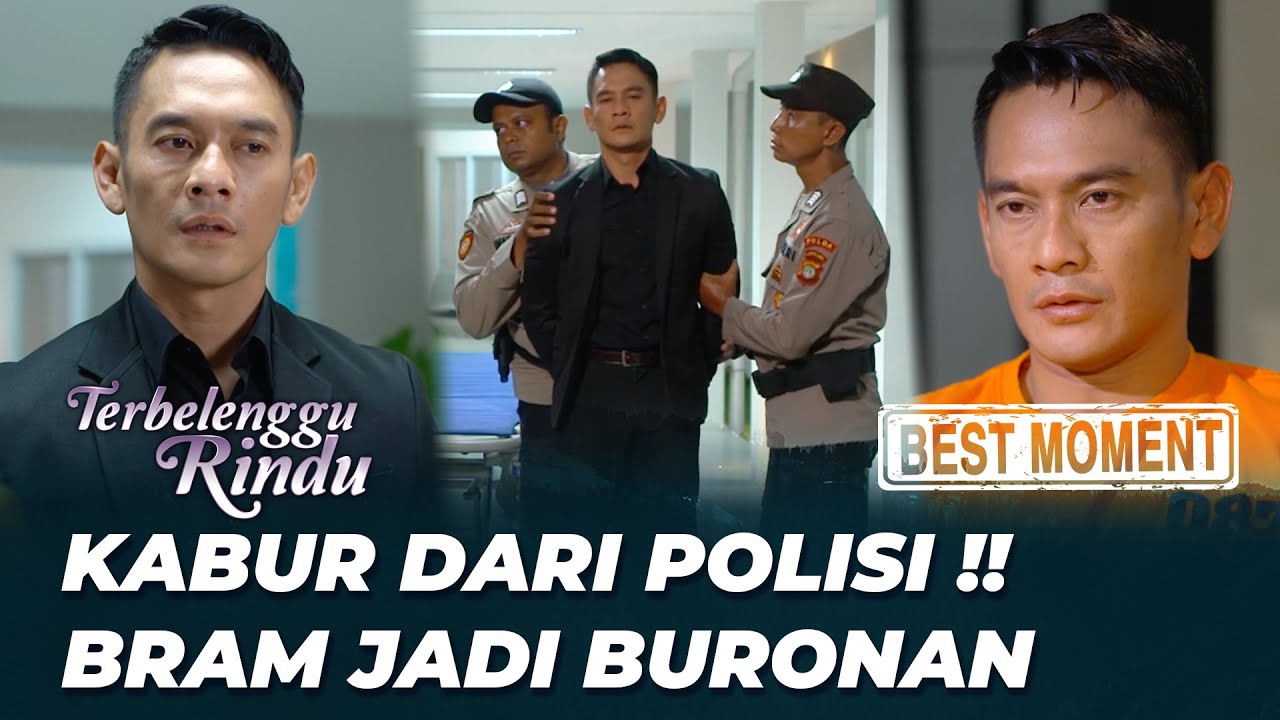 SAD MOMENT‼️ DETIK-DETIK PENANGKAPAN BRAM😢 - TERBELENGGU RINDU (Glenca Chysara, Lucky Perdana)
