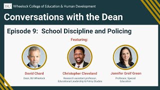 School Discipline and Policing with Christopher Cleveland and Jennifer Greif Green