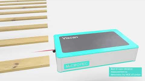 Viscan - The expert in Strength Grading