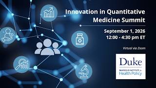 Innovation in Quantitative Medicine Summit