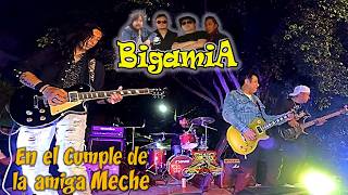 GRUPO BIGAMIA EN EL CUMPLE DE LA AMIGA MECHE