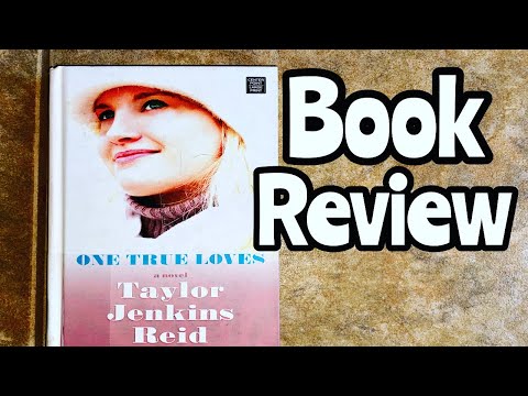ONE TRUE LOVES BY TAYLOR JENKINS REID BUDDY READ WITH MINX LAURA