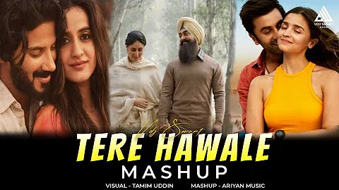 Tere Hawale Feel Mashup | Emotional Mashup | Arijit Singh | VDJ Smart | Tamim Uddin |