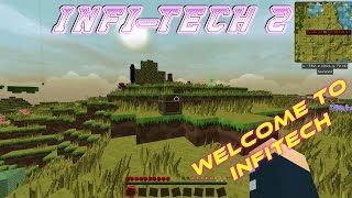 [FTB] InfiTech 2 - Welcome to Infitech (Ep.1)
