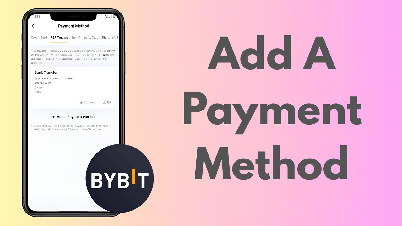 How To Add A Bank Payment Method On Bybit - YouTube