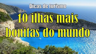 10 ilhas mais bonitas do mundo