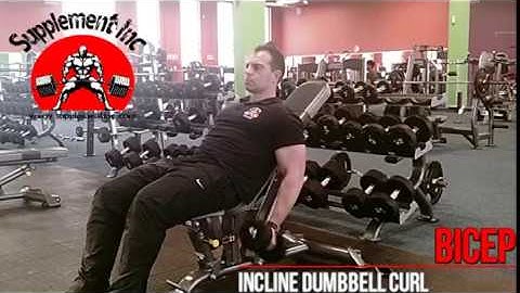 Biceps - Incline Dumbbell Curl Exercise Demo and Video @ Supplement Inc