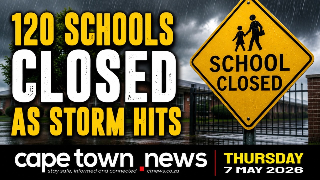 120 Schools Closed As Storm Hits Western Cape | 7 May | Cape Town News ...