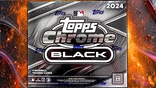 2024 TOPPS CHROME BLACK & NEW BASEBALL CARD RIPS!!!