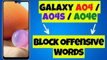 Enable/Disable Block Offensive Words For Google Voice Typing Samsung Galaxy A04 / A04s / A04e