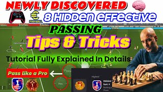 8 Newly discovered🧠💡 efootball pros passing tips & tricks To Easily Breakthrough opponents defense🤯🔥