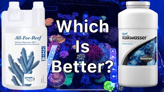 Kalkwasser vs All For Reef: What
