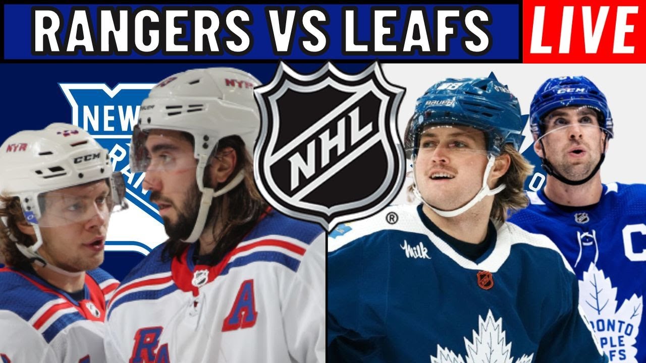 New York Rangers vs Toronto Maple Leafs LIVE NHL STREAM Leafs vs Rangers 2023 - Hockey Coverage