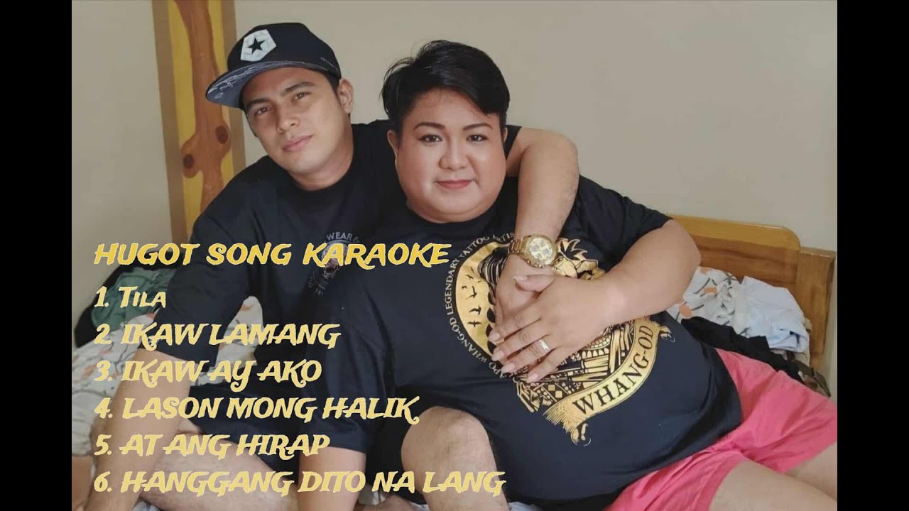 HUGOT SONG KARAOKE MEDLEY 
