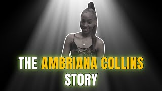 Celebrity Underrated – What Happened to Ambriana Collins | The Ambry Story