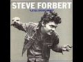 Steve Forbert  - Lucky  (Little Stevie Orbit)