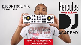 DJControl Mix – How to mix using FX, loops & filters – English screenshot 5