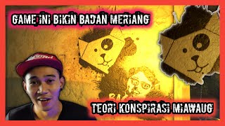 PULANG INSANITY : KENAPA ADA MIAWAUG ( PART 2 )