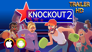 Knockout 2: Wrath of the Karen - Trailer (Android/IOS) Official